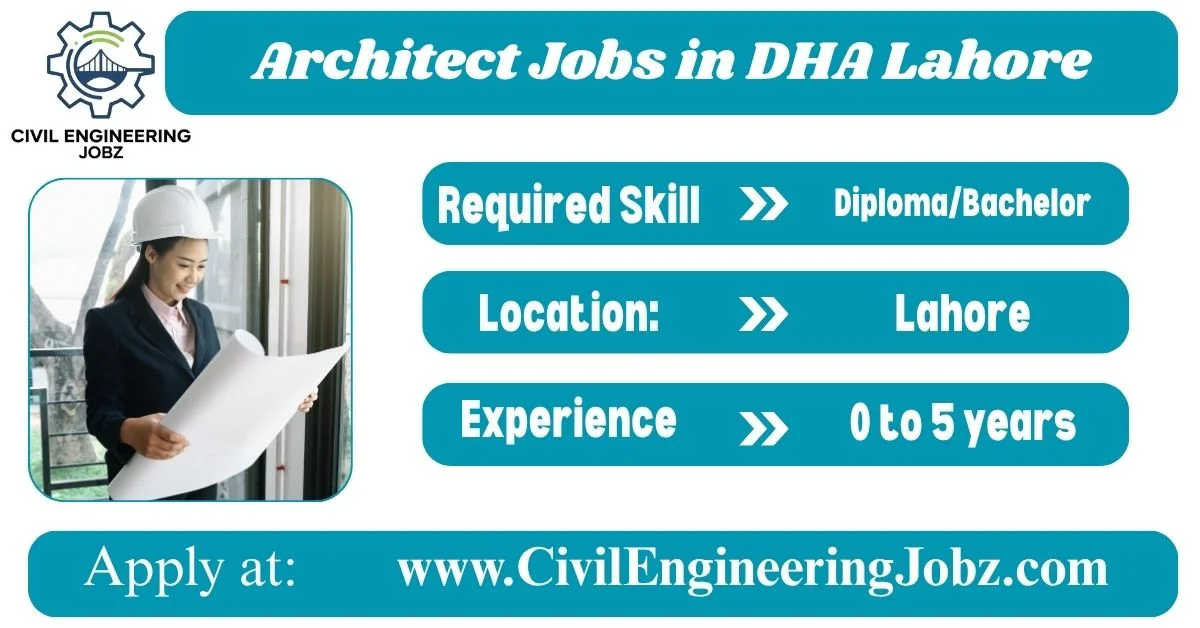 Architect Jobs in DHA Lahore