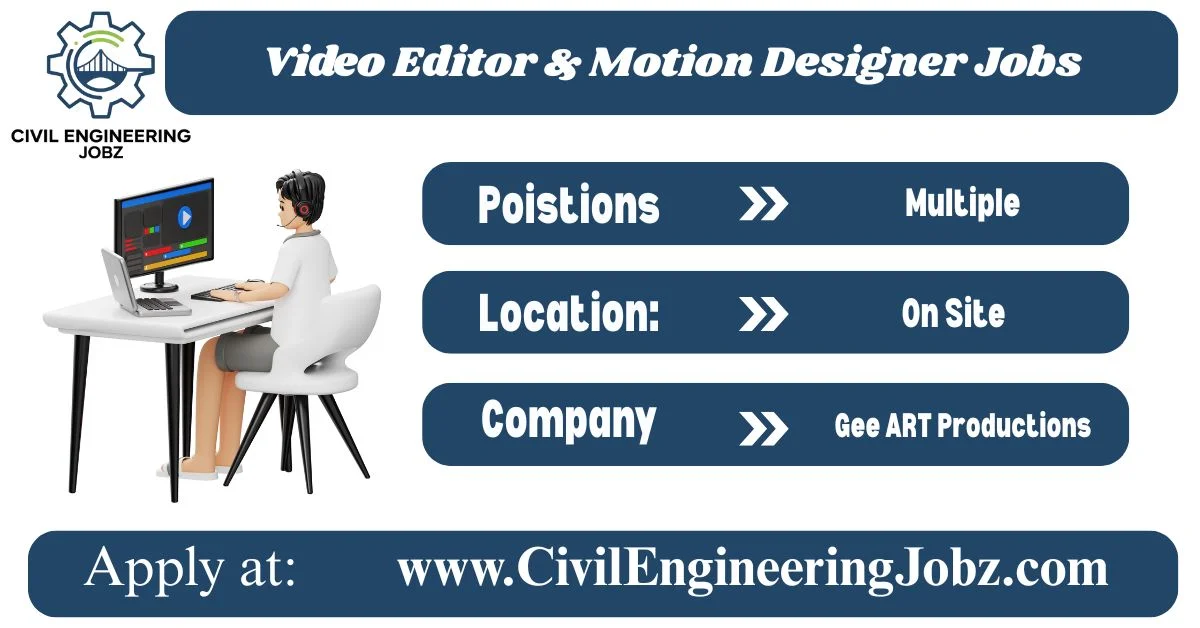Video Editor and Motion Designer Jobs