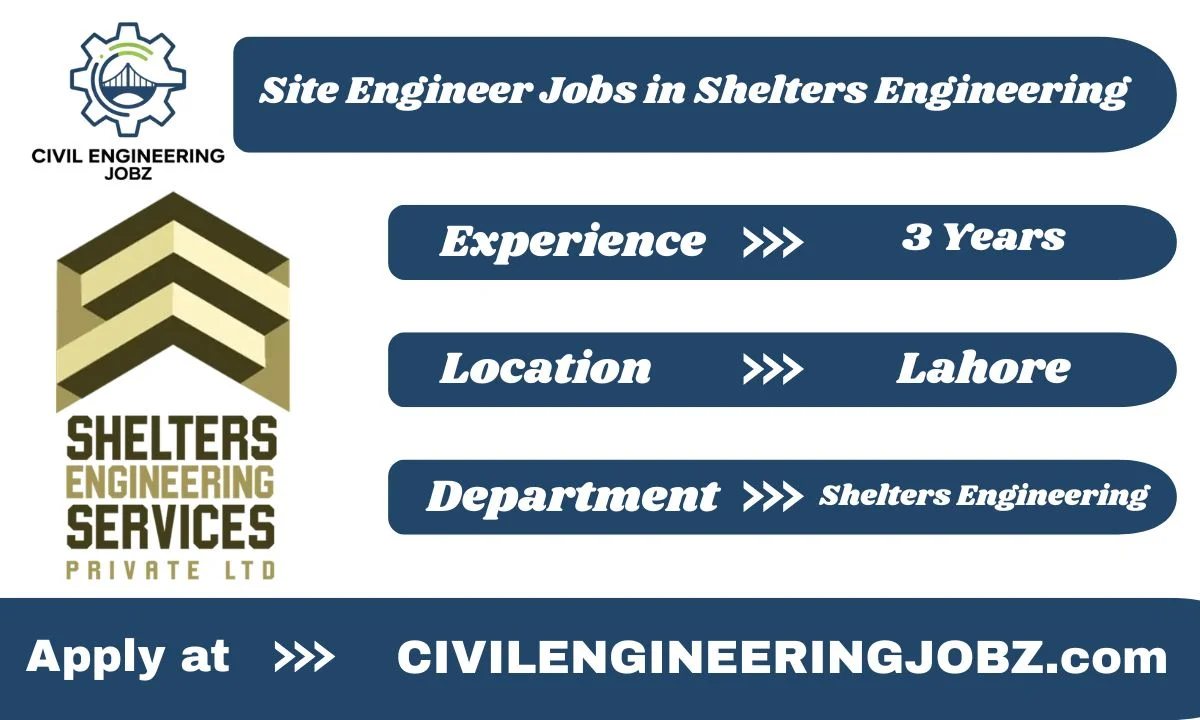 Site Engineer Jobs in Shelters Engineering