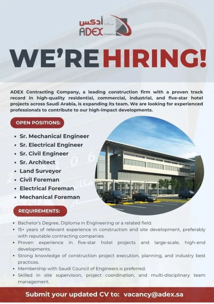 Advertisement for ADEX Contracting Company Saudi Arabia Jobs