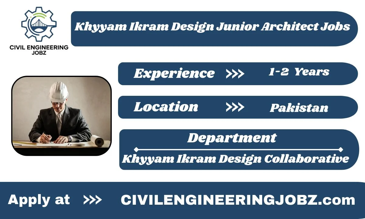 Khyyam Ikram Design Junior Architect Jobs
