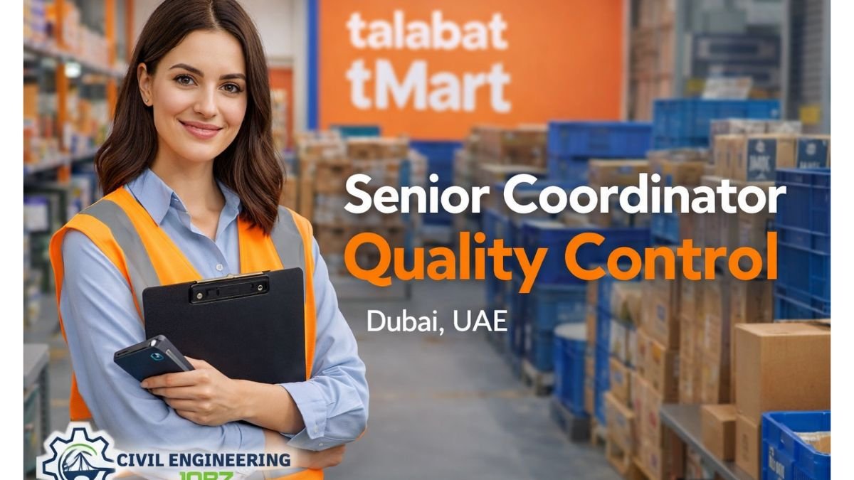 Senior Coordinator Quality Control Jobs Dubai UAE 2026 