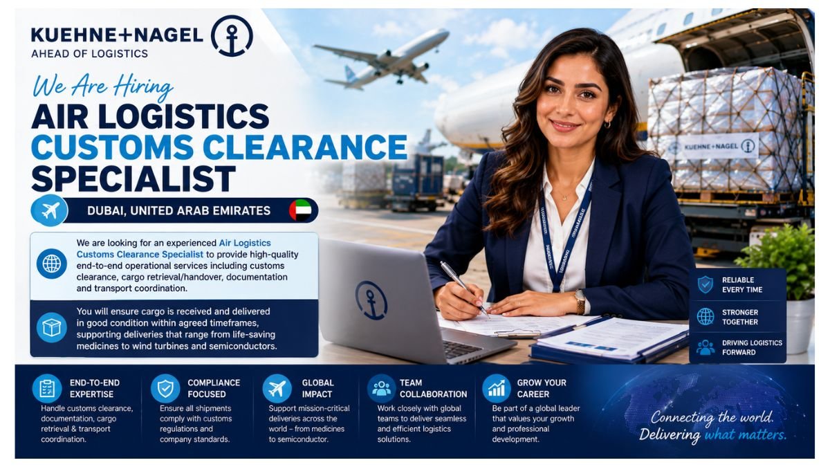Air Logistics Customs Clearance Specialist Jobs UAE 2026
