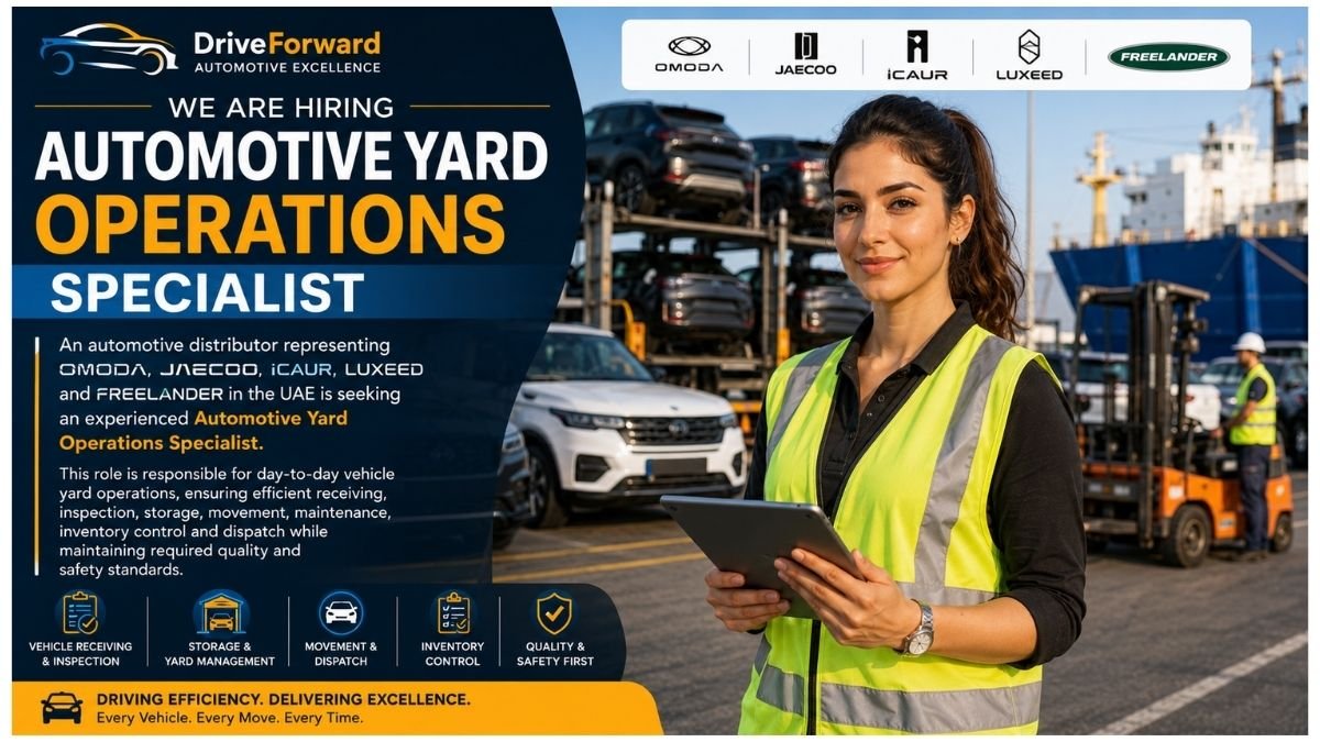 Automotive Yard Operations Specialist Jobs UAE 2026
