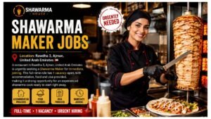 Shawarma Maker Jobs UAE 2026