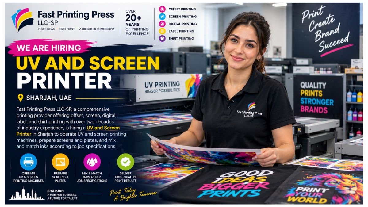 UV and Screen Printer Jobs Sharjah 2026