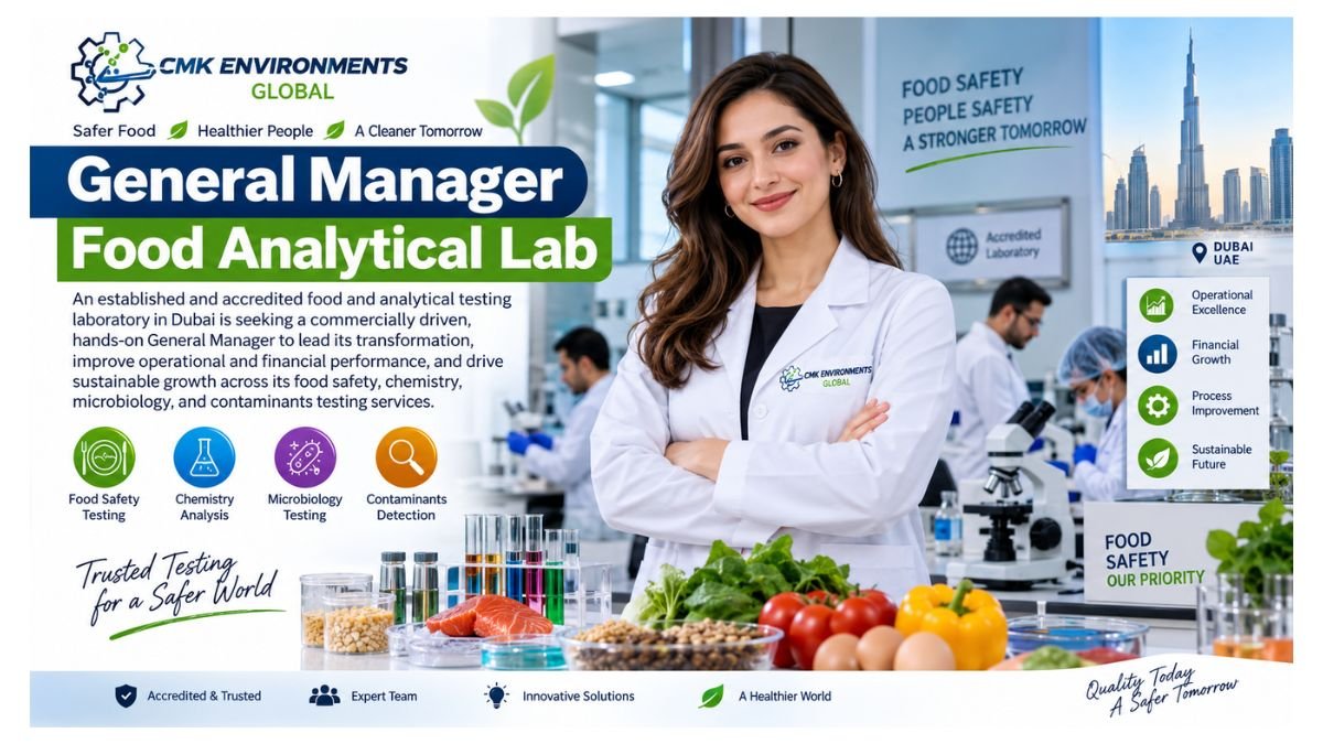 General Manager Food Analytical Lab Jobs Dubai 2026