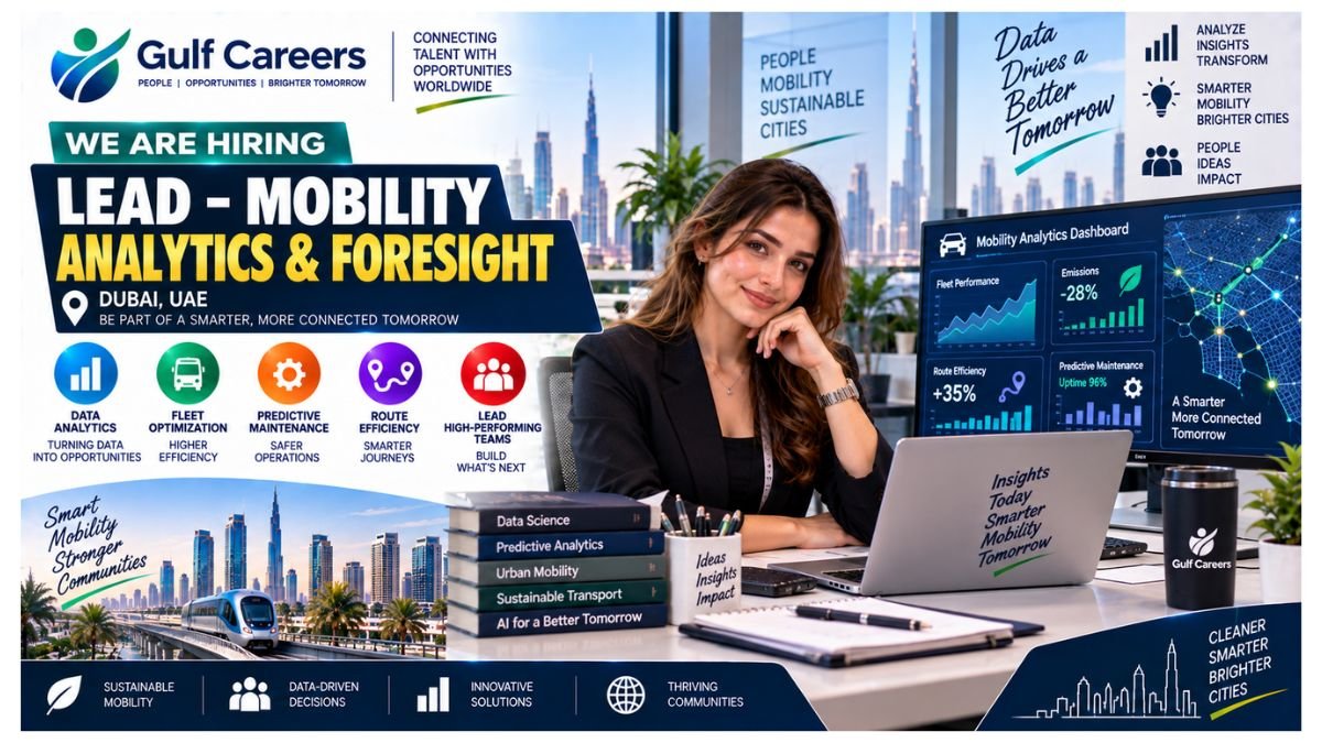 Lead Mobility Analytics & Foresight Jobs Dubai UAE 2026