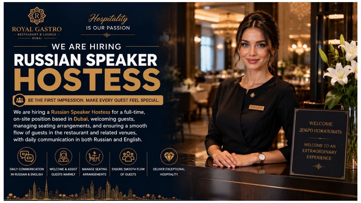 Russian Speaker Hostess Jobs Dubai 2026