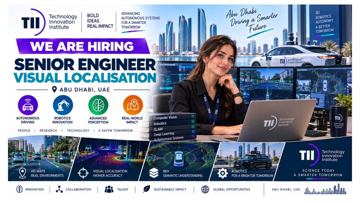 Senior Engineer Visual Localisation Jobs Abu Dhabi UAE 2026