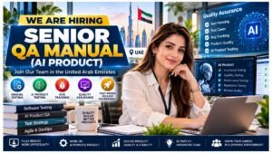 Senior QA Manual Jobs UAE 2026