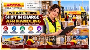 Shift In Charge - AFR Handling Jobs Dubai 2026