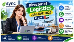 Director of Logistics Jobs UAE 2026 