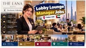 Lobby Lounge Manager Jobs Dubai UAE 2026