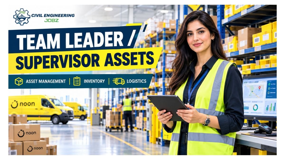 Team Leader Supervisor Assets Jobs Dubai 2026